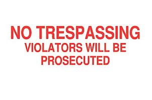 BRADY 40797 Safety Sign, No Trespassing Violators Will Be Prosecuted, 254 mm, 355.6 mm